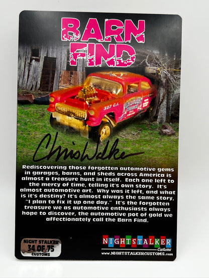 Night Stalker Customs Edición Limitada Barn Find '55 Gasser (#34 de 75 firmados)