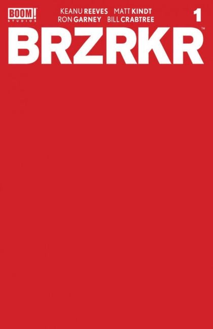 BRZRKR #1 Red Blank variant 1:10